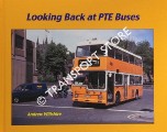 Looking Back at PTE Buses by WILTSHIRE, Andrew